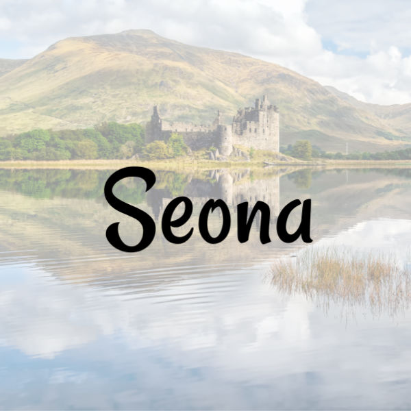 Girl name "Seona" on top of Scottish lake and castle background