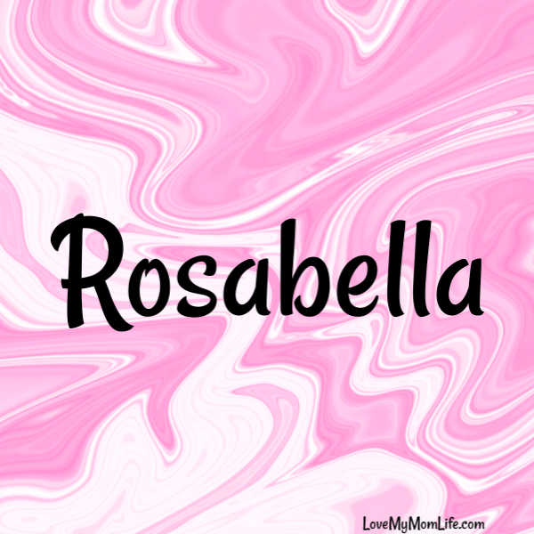 A square image with a pink and white marbled background and "Rosabella" written in black
