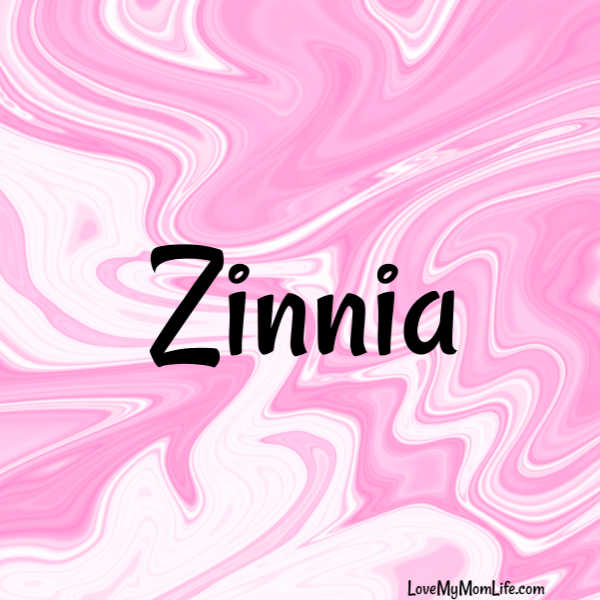 A square image with a pink and white marbled background and "Zinnia" written in black